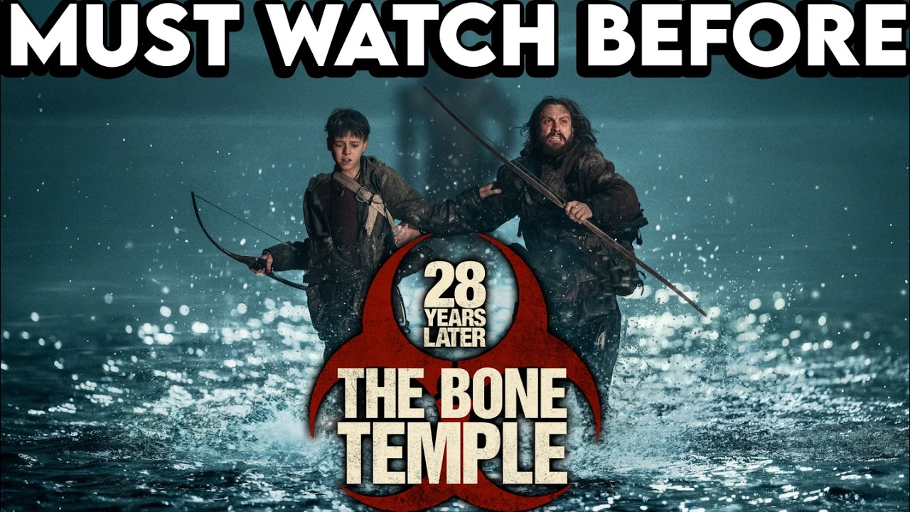 Recap Before 28 YEARS LATER: THE BONE TEMPLE
