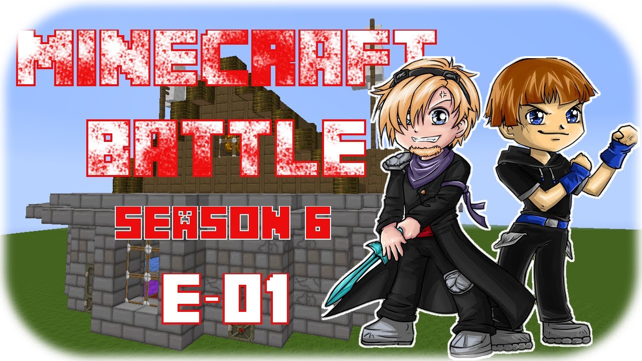 MINECRAFT BATTLE S06 #01 - ( AUF IN DIE NEUE SCHLACHT ) [Deutsch] -HD-