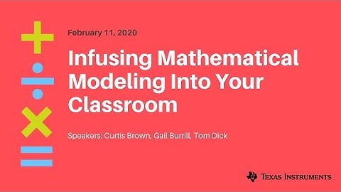 Webinar: Infusing Mathematical Modeling Into Your Classroom
