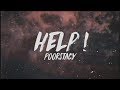 Poorstacy  help  lyrics