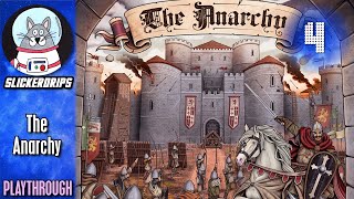 The Anarchy | Solo Campaign Part 4