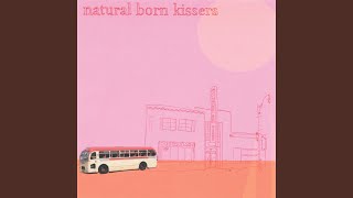 Video thumbnail of "Natural Born Kissers - Duchess County"