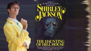 Shirley Jacksons The Haunting of Hill House