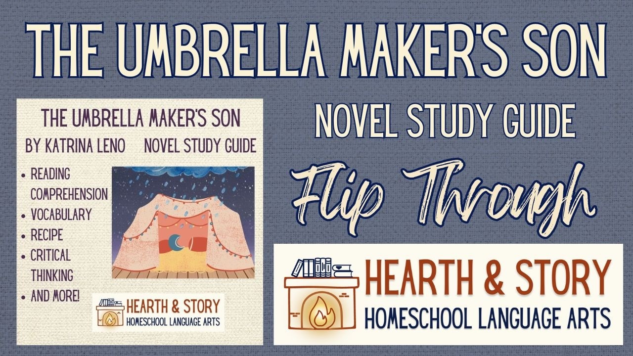 Учебное пособие по роману «Сын изготовителя зонтиков» (пролистайте) | Hearth & Story Homeschool L...