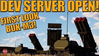 Celebrity DEV SERVER OPEN! FIRST LOOK on the brand new BUK-M3! It's AMAZING! - War Thunder Wealth