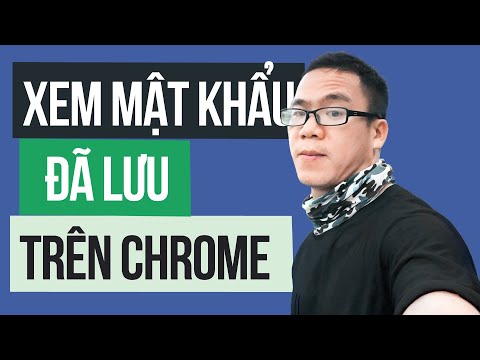 Video Hướng dẫn cách xem mật khẩu đã lưu và xóa tài khoản... - youtube
