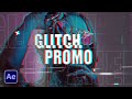 5 Glitch Motion Graphic Promo Techniques in After Effects | Tutorial