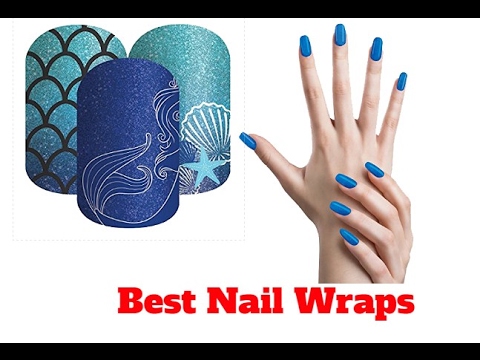 Best Nail Wraps 2017 Top 5 List Youtube