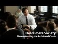 On Story: 510 Dead Poets Society: Deconstructing the Acclaimed Classic