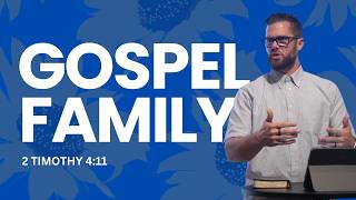Gospel Family (Ps. Kore Bendix) | July 19