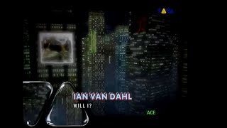 Ian Van Dahl Will I