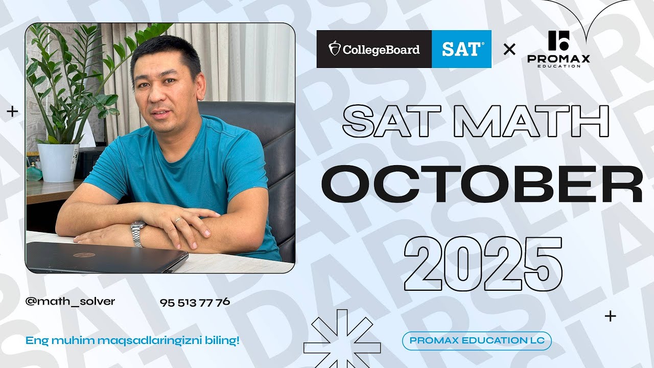 SAT MATH EXAM SOLUTIONS :  OCTEBER - 2025