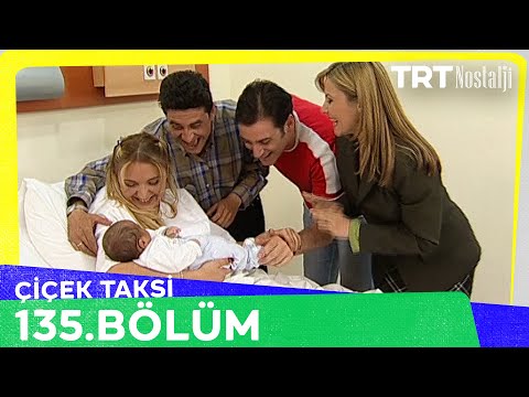 Çiçek Taksi 135. Bölüm @NostaljiTRT