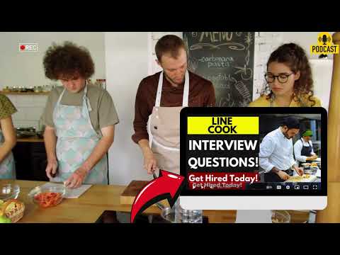 Line Cook Interview Questions and Answers Popular Line Cook Interview Questions