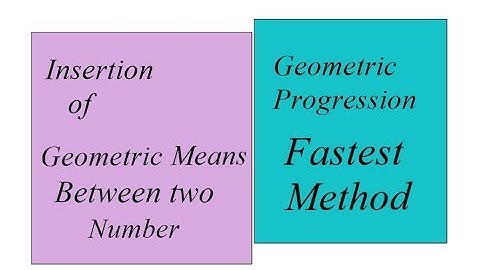 How to insert Geometric Means between two numbers