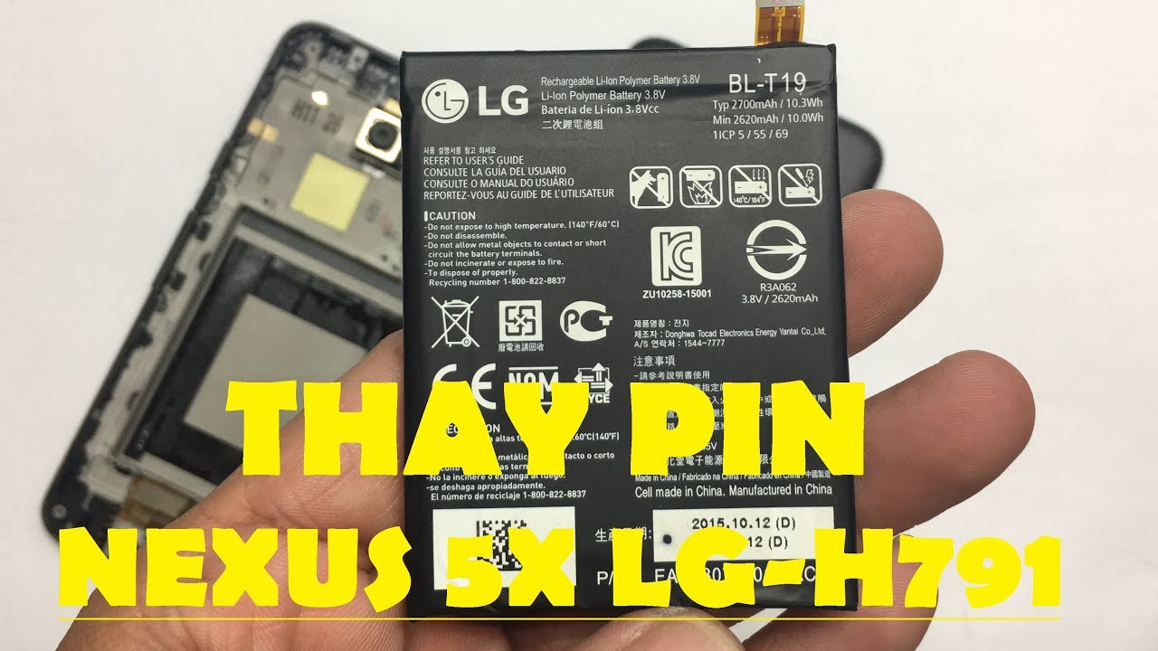 Pin Nexus 5X LG H791, Thay Pin Điện Thoại Nexus 5X LG H791 BL T19