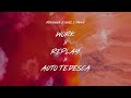 Work x auto tedesca x replay samuele brignoccolo mashup