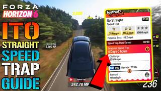 Forza Horizon 6: Ito Straight Speed Trap Guide! How To Get EASY 3 Stars TODAY