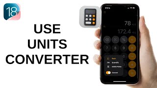 How to Use Units Converter on iPhone Calculator - iOS 18