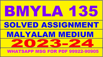 bmyla 135 solved assignment 2023-24 | bmyla 135 solved assignment in malyalam 2024 | bmyla 135 2024