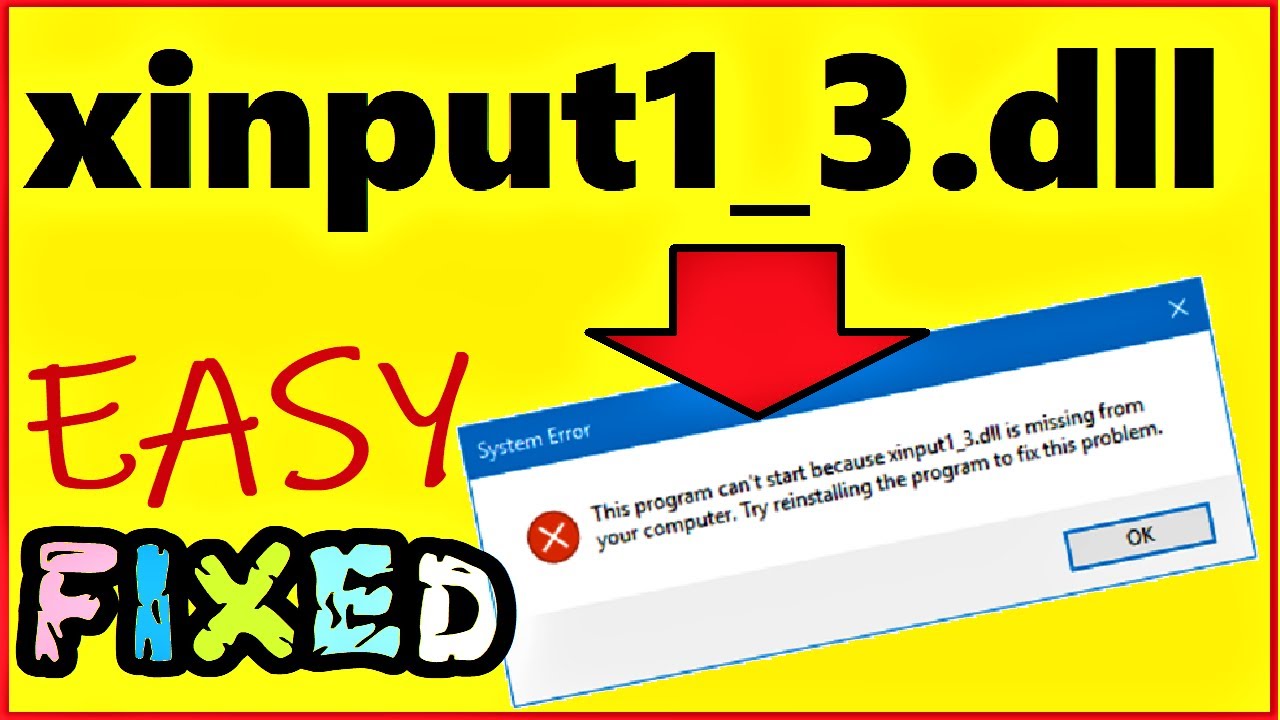 xinput1_3.dll is missing from your Computer Windows 10 / 8 / 7 | How to fix  xinput1_3.dll not found - YouTube