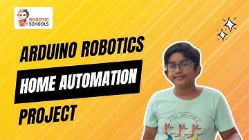 "🏠 Building an Arduino Home Automation System: A Creative Project by Rishith | Roboticschools 🤖"