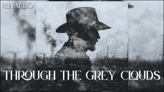 Minalbo – Through the Grey Clouds (Official Visualizer)