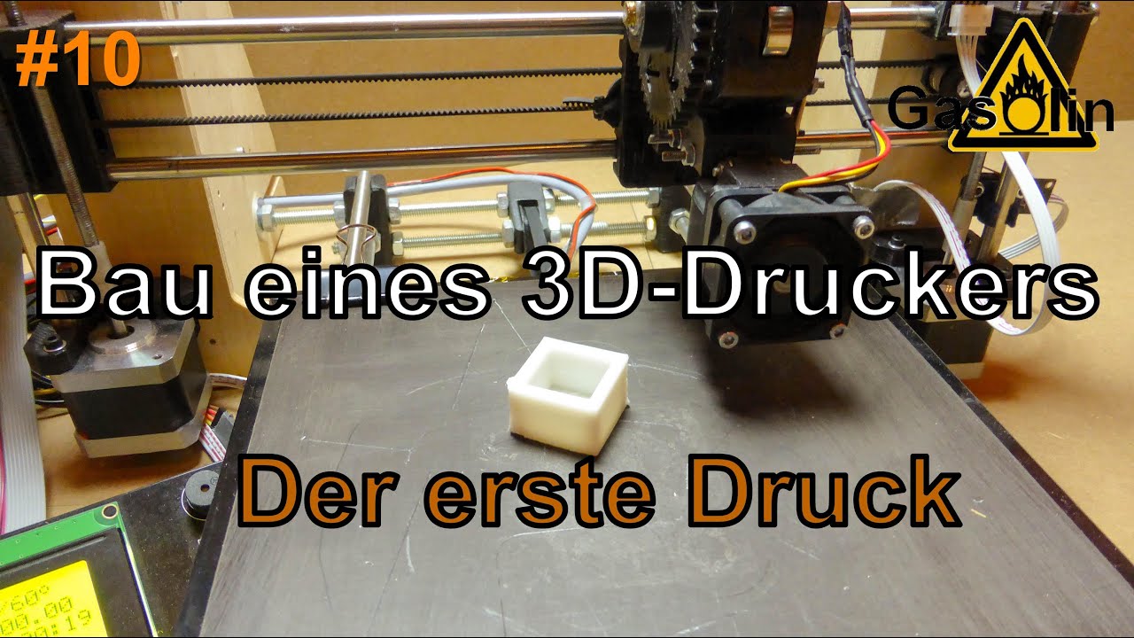 #10 Bau eines 3D-Druckers - Der erste Druck [German/Deutsch] - YouTube