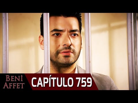 Perdóname (Beni Affet) - Capítulo 759