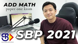 SPM Add Math | SBP 2021 Paper 1 | KSSM *New Format*