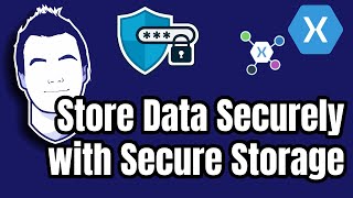Save Passwords in Secure Storage in your Xamarin app with Essentials