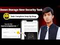 Denet Storage New Security Task | Denet New important Task | Denet Storage New Update