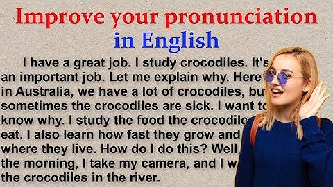 (Reading Practice (Improve your pronunciation in English
