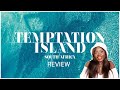 TEMPTATION ISLAND SA EPISODE 1 REVIEW | WILL THESE COUPLES LAST?