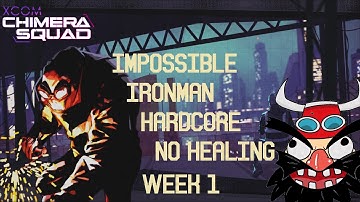 XCOM: Chimera Squad Ironman Impossible Hardcore