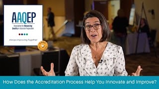 How Does the Accreditation Process Help You Innovate and Improve?
