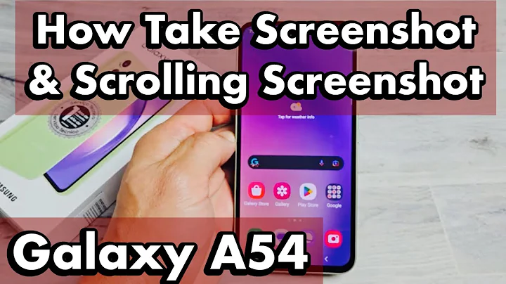 Galaxy A54: How to Take Screenshot & Scrolling Screenshot