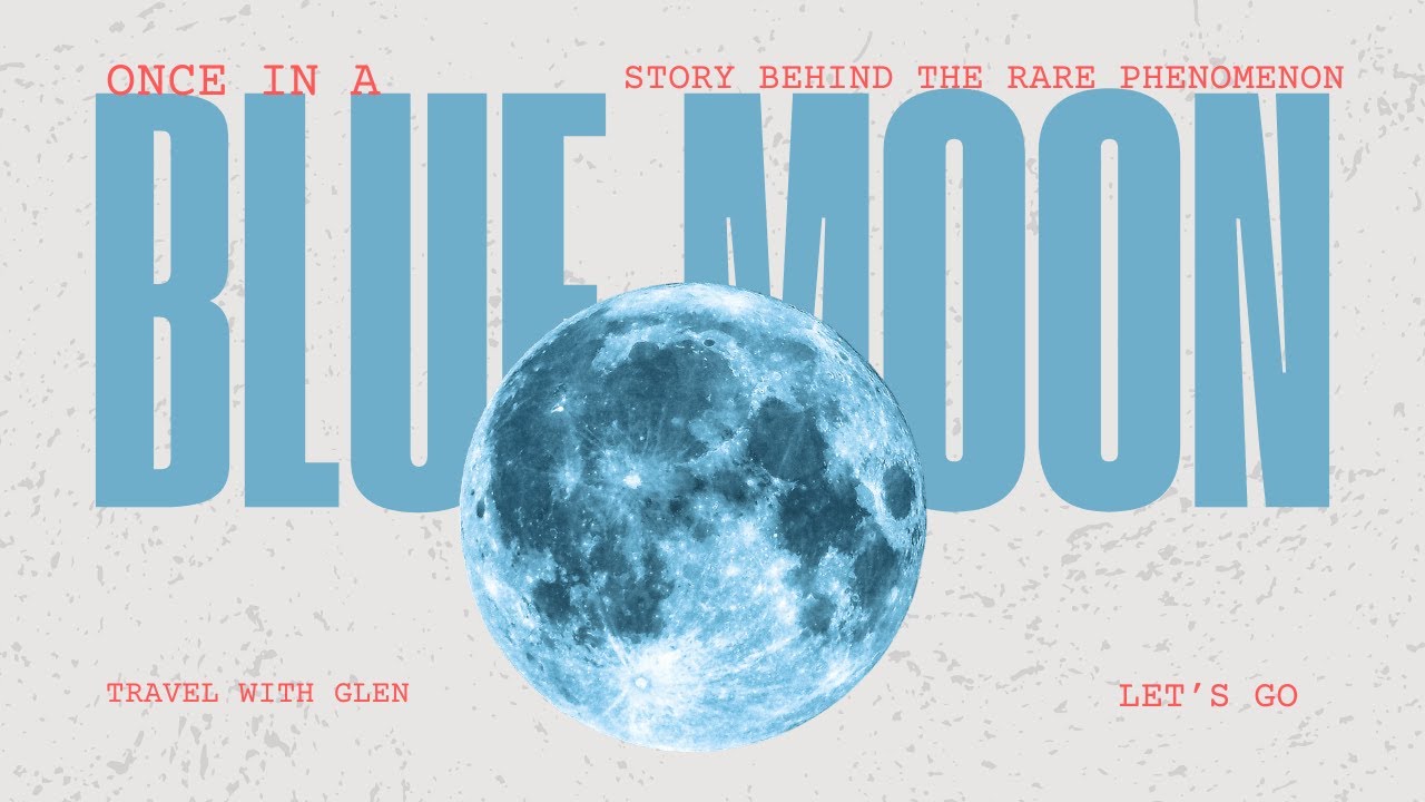 Once In A Blue Moon #bluemoon - YouTube