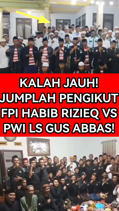 KALAH JAUH! JUMLAH PENGIKUT FPI HABIB RIZIEQ VS PWI LS GUS ABBAS!#viralshort