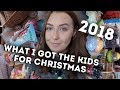 WHAT I GOT THE KIDS FOR CHRISTMAS 2018