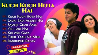 Kuch Kuch Hota Hai Movie All SongsShahrukh Khan Kajol Rani MukherjeeMUSICAL WORLD