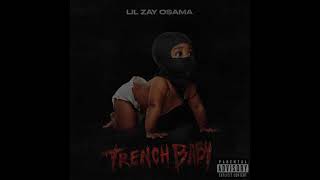 Lil Zay Osama - Exbitch (Official Audio)