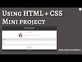 Using HTML + CSS mini project