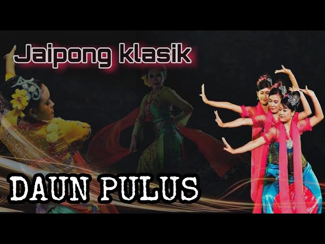 DAUN PULUS.jaipong klasik juru kawih.CICIH class=