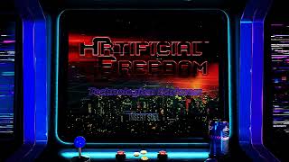 Artificial Freedom - Wanna Play (Bonus Track) [Visualizer]