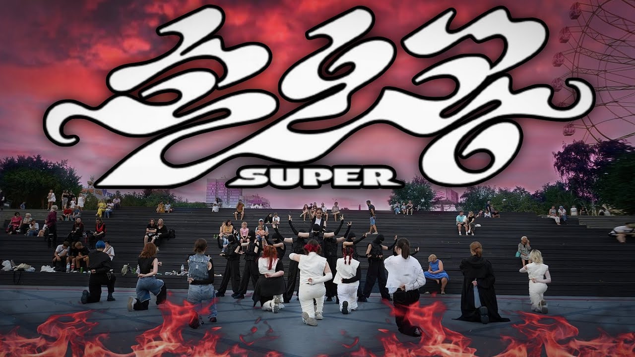 [ K-POP IN PUBLIC | SEVENTEEN - SUPER ] dance cover by BLACKBERRY