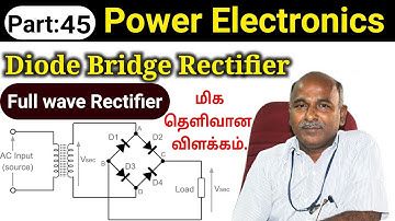 Bridge Rectifier working in tamil