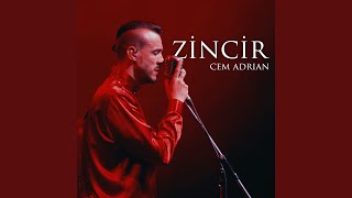 Zincir (Live) - Cem Adrian
