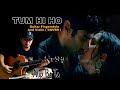 Persembahan Terbaik Alip ba ta -TUM HI HO - guitar fingerstyle and Violin ( cover )