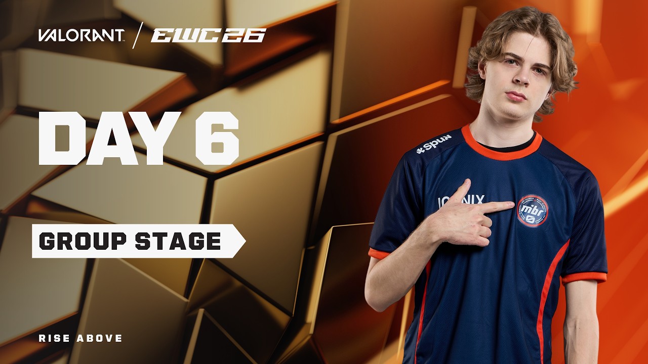 VALORANT at EWC 26 -  Day 6  - Group Stage